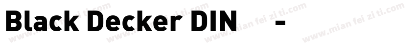 Black Decker DIN 中字体转换